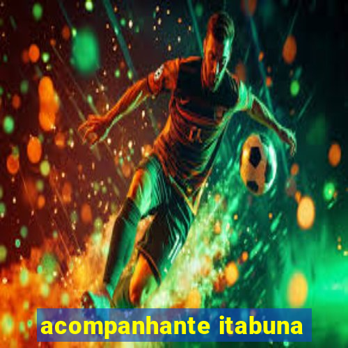 acompanhante itabuna